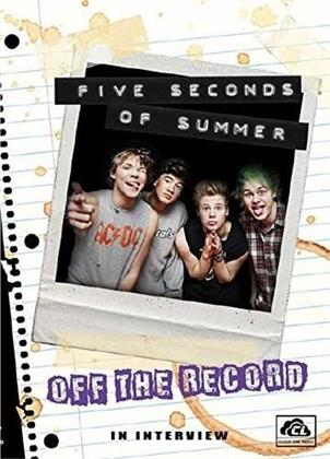 5 Seconds Of Summer - Off the Record (Inofficial)