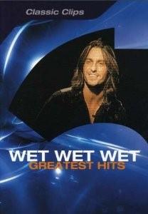 Wet Wet Wet - Greatest Hits (EV Classics)