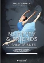 Various Artists - Nureyev & Friends - A Gala Tribute