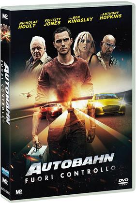 Autobahn - Fuori controllo (2016)