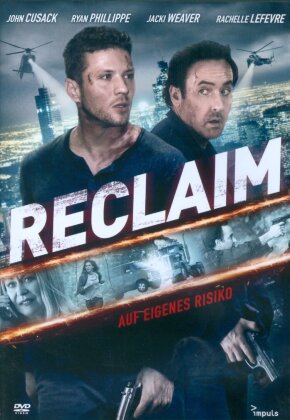 Reclaim - Auf eigenes Risiko (2014)