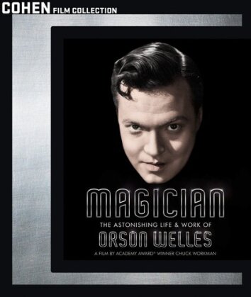 Magician: The Astonishing Life & Work of Orson Welles - (Cohen Film Collection) (2014)