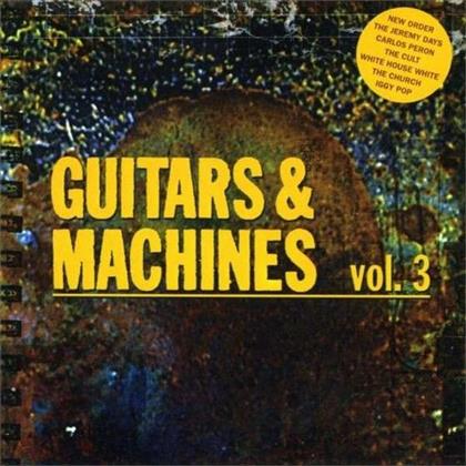 Guitars & Machines - Various 3 (2 CDs)