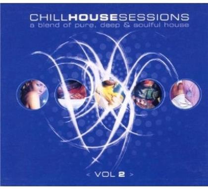 Chill House Sessions - Various 2