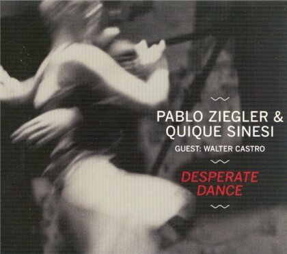 Ziegler & Sinesi - Desperate Dance