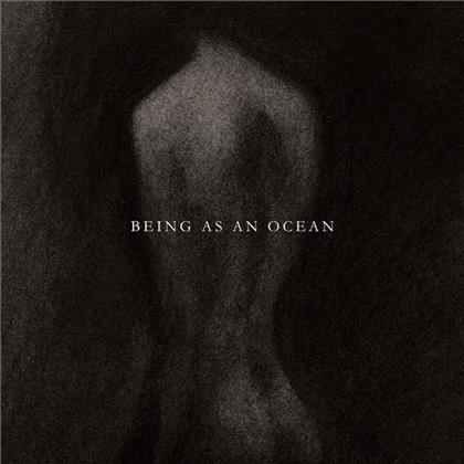 Being As An Ocean - ---