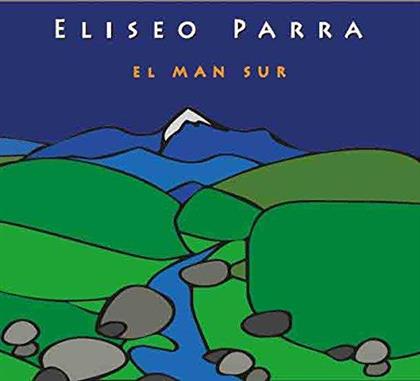 Eliseo Parra - El Man Sur