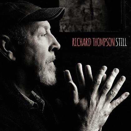 Richard Thompson - Still (Édition Deluxe, 2 CD)