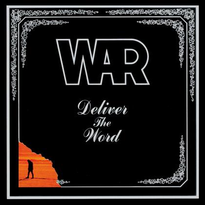 War - Deliver The Word (New Version)