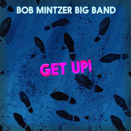 Bob Mintzer - Get Up