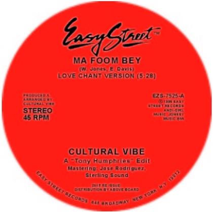 Cultural Vibe - Ma Foom Bey (12" Maxi)