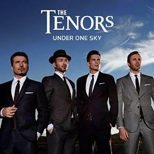 Tenors (Canada) - Under One Sky (Deluxe Edition)