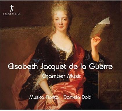 Elisabeth Jaquet de la Guerre (1665-1729), Daniela Dolci & Musica Fiorita - Chamber Music
