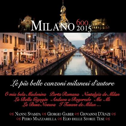 Milano 600 2015 (2 CDs)