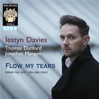 Jonathan Manson, Iestyn Davies & Thomas Dunford - Flow My Tears - Songs For Lute, Viol And Voice