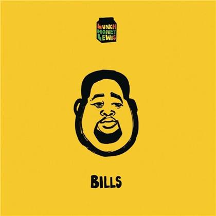 Lewis Lunchmoney - Bills - 2 Track