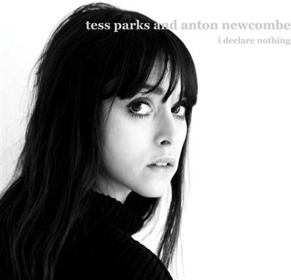 Tess Parks & Anton Newcombe - I Declare Nothing