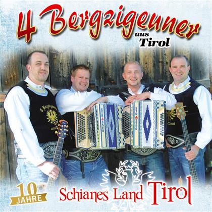 4 Bergzigeuner Aus Tirol - Schianes Land Tirol - 10 Jahre