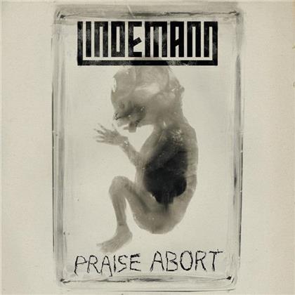 Lindemann (Till Lindemann/Peter Tägtgren) - Praise Abort