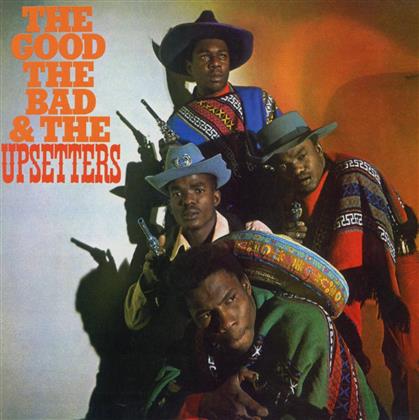 The Upsetters - Good, The Bad & The Ugly