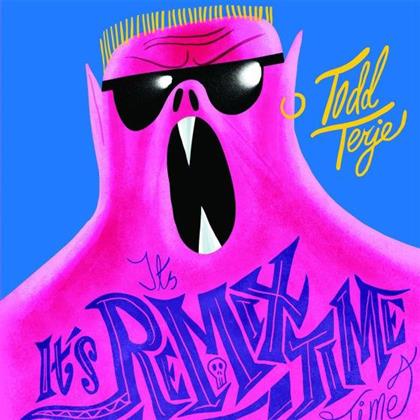 Todd Terje - It's It's Remix Time Time (12" Maxi)