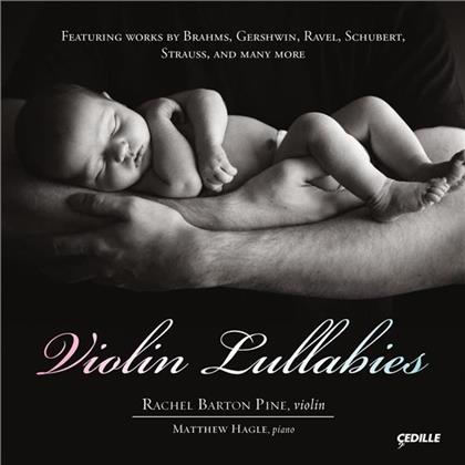 Rachel Barton Pine & Matthew Hagle - Violin Lullabies