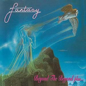 Fantasy - Beyond The Beyond Plus