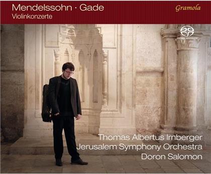 Felix Mendelssohn-Bartholdy (1809-1847), Gade, Thomas Albertus Irnberger & Jerusalem Symphony Orchestra - Violinkonzerte (SACD)