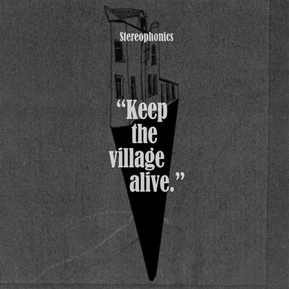 Stereophonics - Keep The Village Alive (Deluxe Edition, 2 CDs)