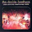 The Doobie Brothers - What Were Once Vices Are Now Habits (Japan Edition, Remastered)