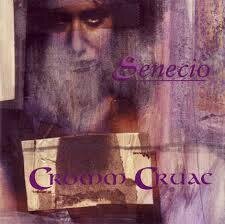 Cromm Cruac - Senecio - Reissue