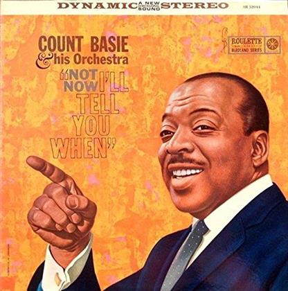 Count Basie - Nor Now. I'll Tell You When (Remastered)