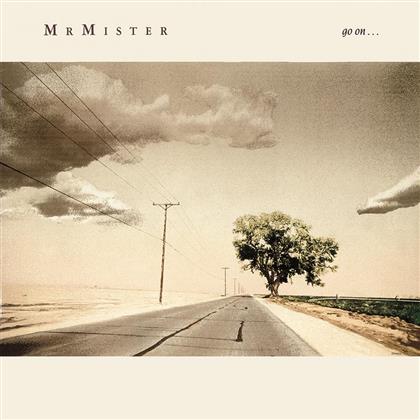Mr. Mister - Go On (Rockcandy Edition, Remastered)