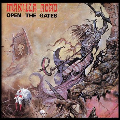Manilla Road - Open The Gates - 2015 Version, Ultimate Edition (Version Remasterisée)