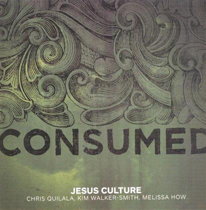 Jesus Culture - Consumed (New Version)