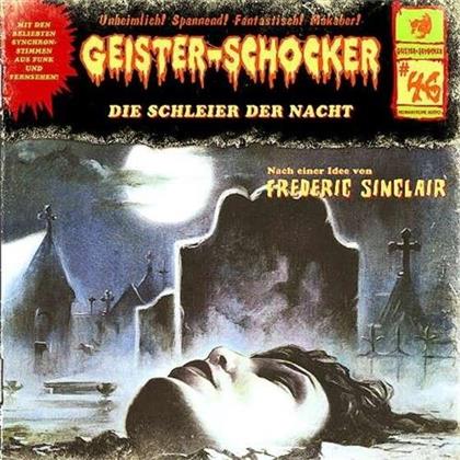 Geister-Schocker - Vol. 46 - Die Schleier Der Nacht