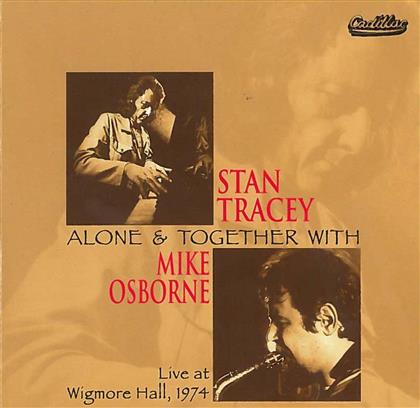 Stan Tracey - Alone & Together With Mike Osbourne (2 CDs)