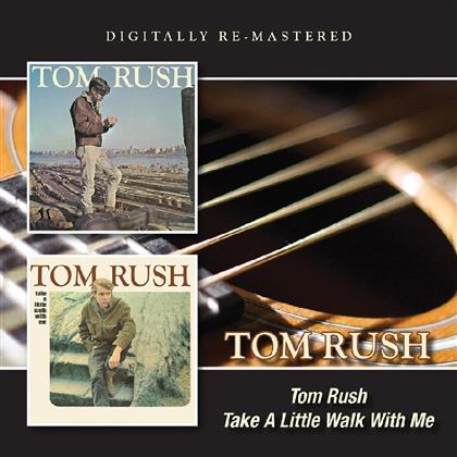Tom Rush - ---/Take A Little (2 CDs)