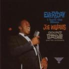 Joe Williams & Count Basie - Everyday I Have The Blues (Remastered)