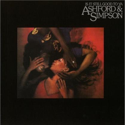Ashford & Simpson - Is It Still Good To Ya (Expanded Edition, Remastered)