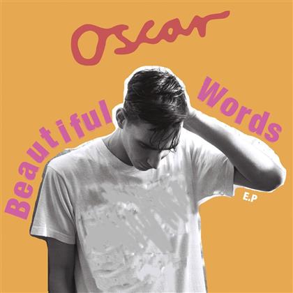 Oscar - Beautiful Words
