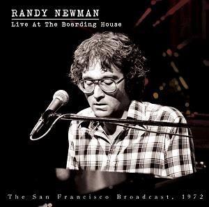 Randy Newman - Live At The Boarding house 1972