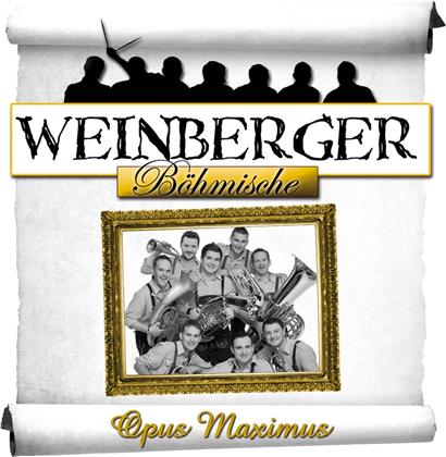 Weinberger Böhmische - Opus Maximus