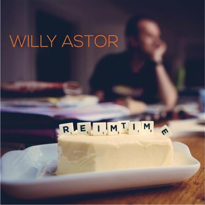 Willy Astor - Reimtime