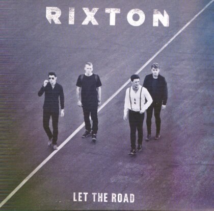 Rixton - Let The Road (Deluxe Edition)