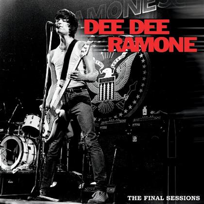 Dee Dee Ramone - Final Sessions - Cleopatra Records (LP)