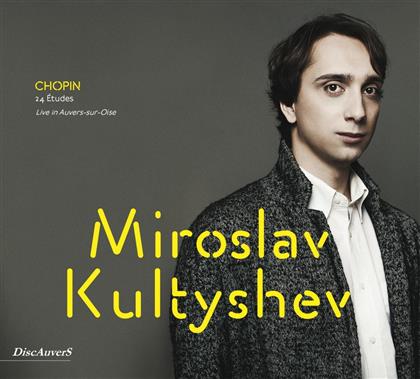Frédéric Chopin (1810-1849) & Miroslav Kultyshev - 24 Etudes