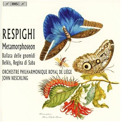 John Neschling & Ottorino Respighi (1879-1936) - Metamorphoseon/Gnomidi/Belkis - sacd (SACD)