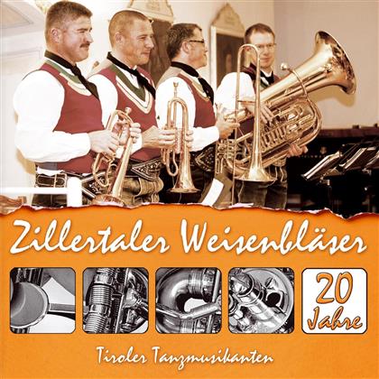 Zillertaler Weisenbläser - 20 Jahre-Instrumental