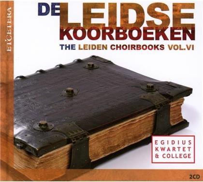 Egidius Kwartet, Egidius College & Peter de Groot - De Leidese Koorboeken Vol. 6 (2 CDs)